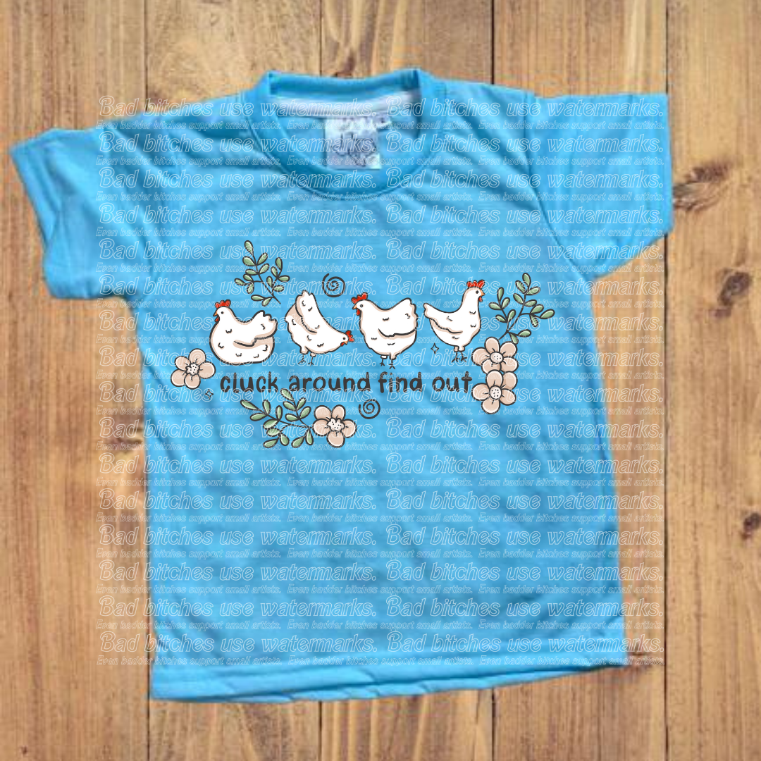 Cluck Around And Find Out (S.C)