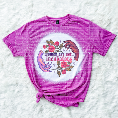 Women are Not Incubators (BT)