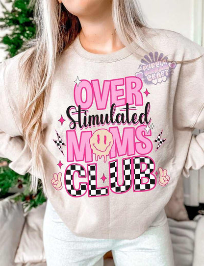 Overstimulated Moms Club (B.T)