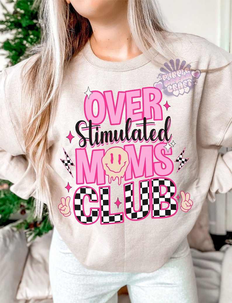 Overstimulated Moms Club (S.C)