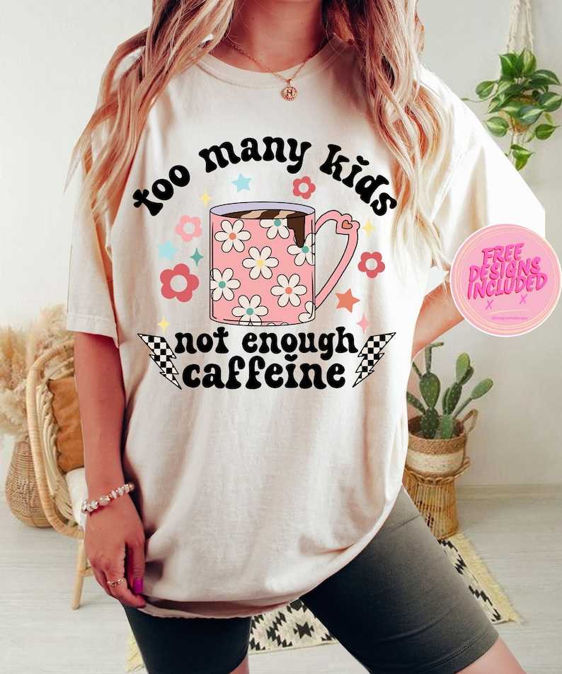 To Many Kids, Not Enough Caffeine (B.T)