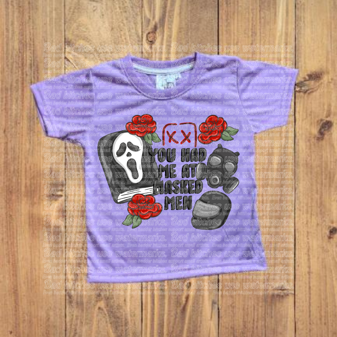 You Had Me At Masked Men (S.C)